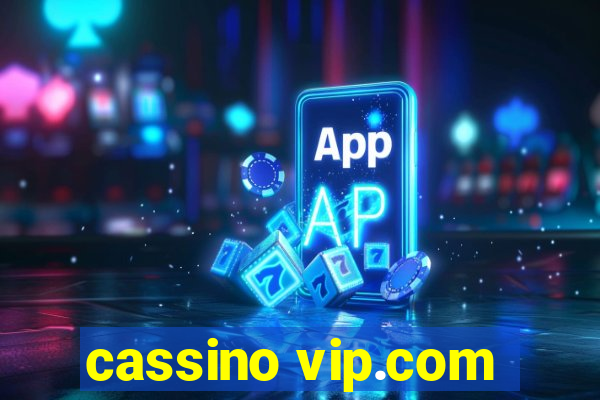 cassino vip.com